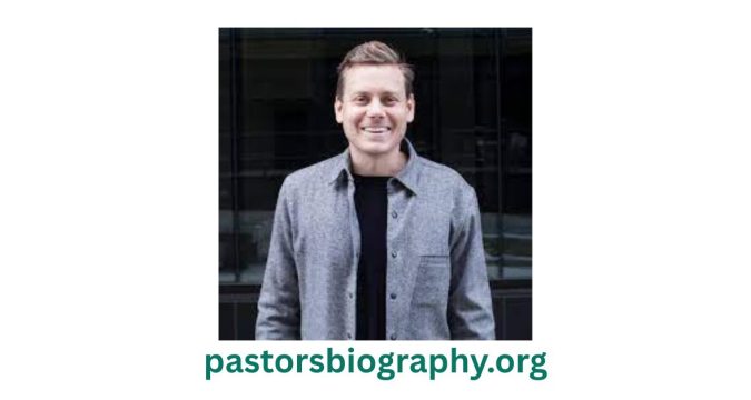 John Mark Comer Biography: Age, Net Worth, Family, Career and Achievements